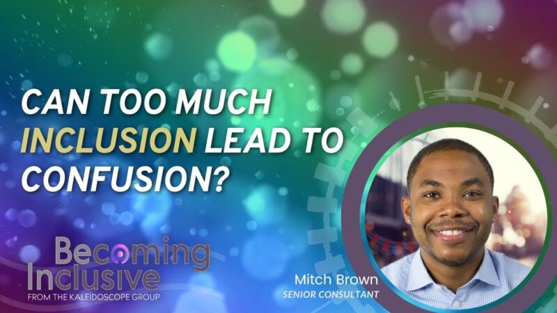Can Too Much Inclusion Lead To Confusion?