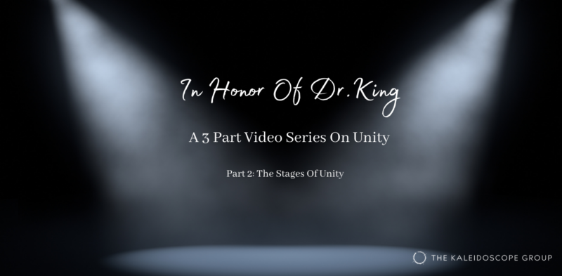 Part 2: The Stages of Unity